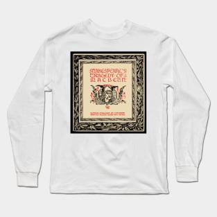 Shakespeares Tragedy of Macbeth | Tudor Long Sleeve T-Shirt